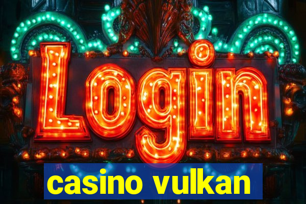 casino vulkan